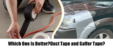 Which One Is Better?Duct Tape and Gaffer Tape?