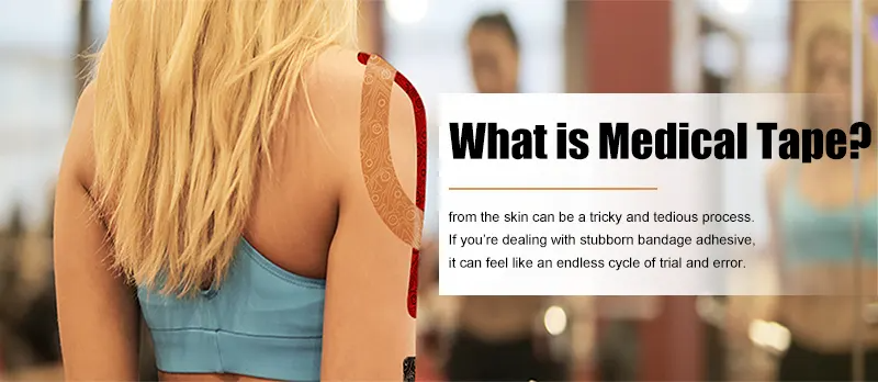 What is Medical Tape?